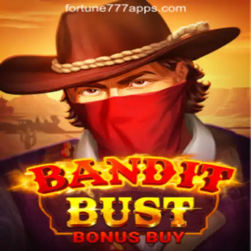Explore the Thrilling World of BanditBustBonusBuy: Fortune777 Oficial Slots Brasil #1