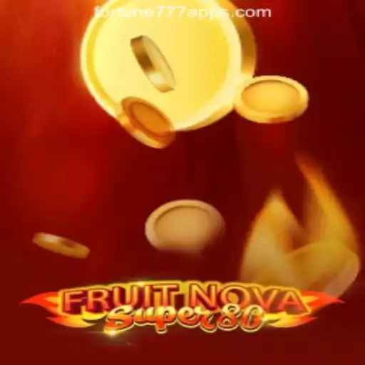 Experience the Thrill of FruitNovaSuper80: A Unique Casino Adventure