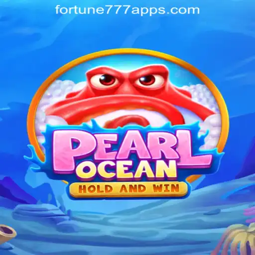 Exploring PearlOcean: The Leading Fortune777 Oficial Slots Brasil #1
